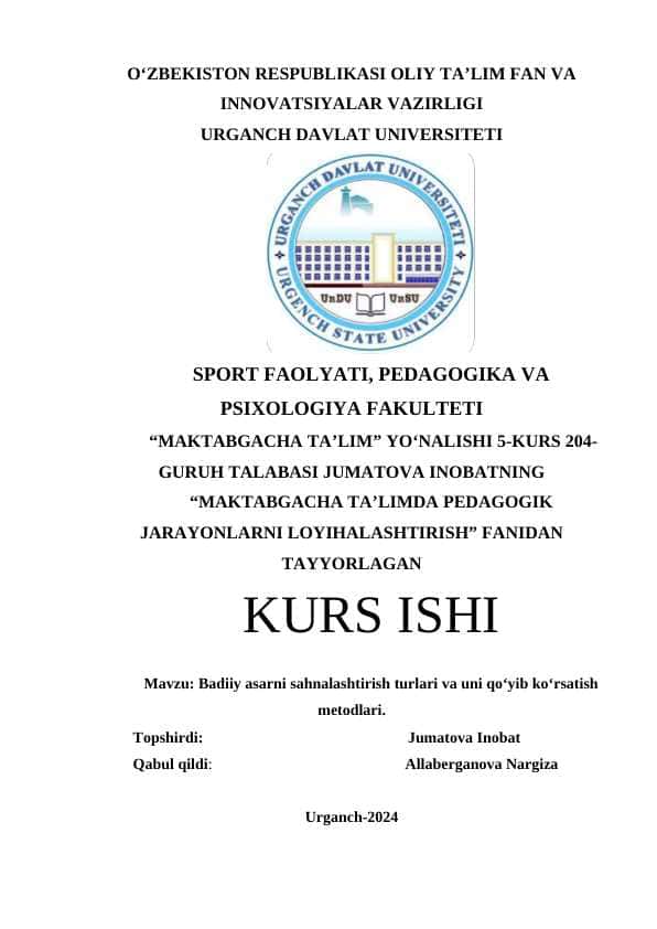 Badiiy asarni sahnalashtirish turlari va uni qo‘yib ko‘rsatish metodlari