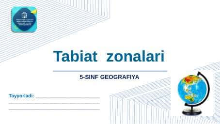5-sinf geografiya .Tabiat zonalari