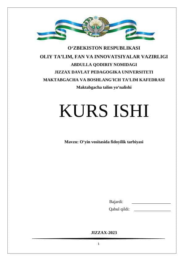 O’yin vositasida fidoyilik tarbiyasi
