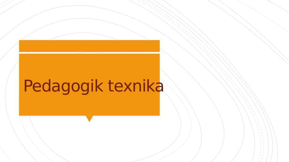 Pedagogik texnika