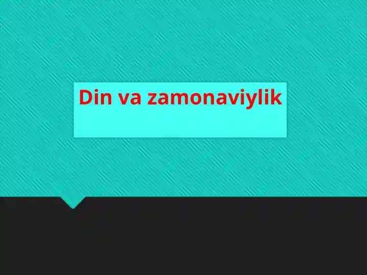 Din va zamonaviylik