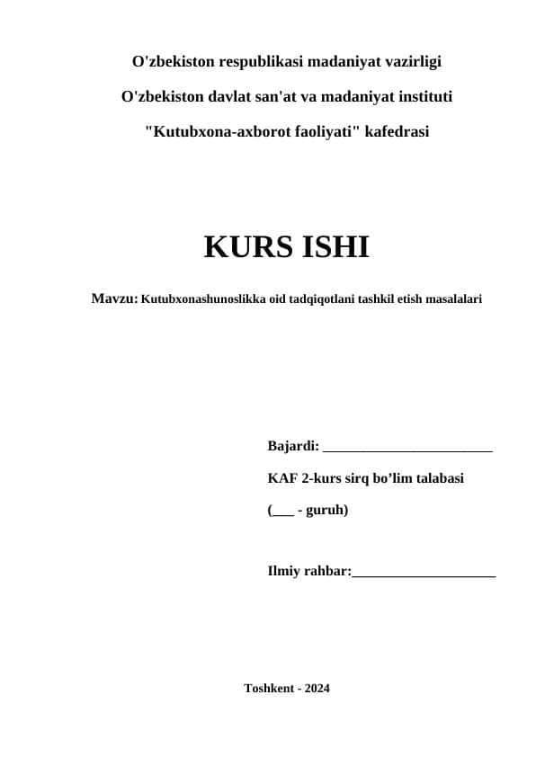 Kutubxonashunoslikka oid tadqiqotlani tashkil etish masalalari