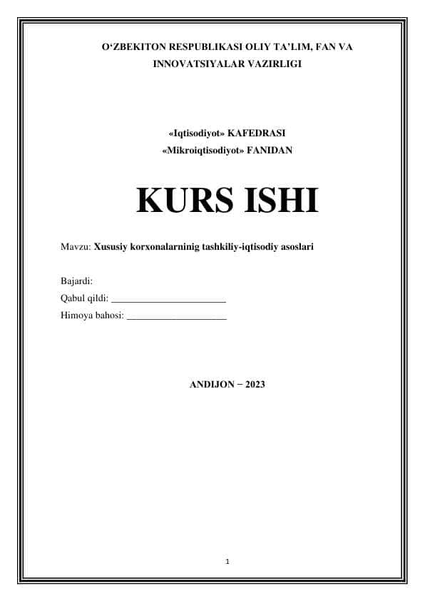 Xususiy korxonalarninig tashkiliy-iqtisodiy asoslari
