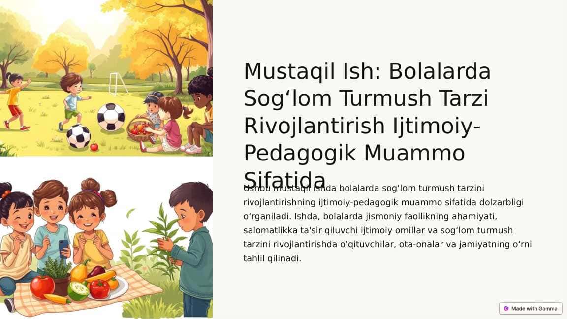 Bolalarda sog‘lom turmush tarzi rivojlantirish ijtimoiy pedagogik muammo sifatida