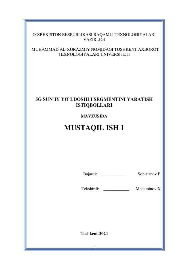 5G sun`iy yo`ldoshli segmentini yaratish istiqbollari