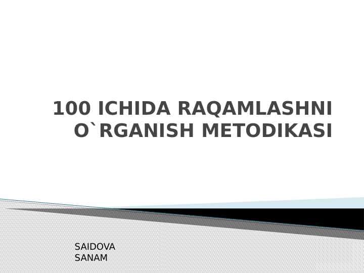 100 ichida raqamlashni o`rganish metodikasi