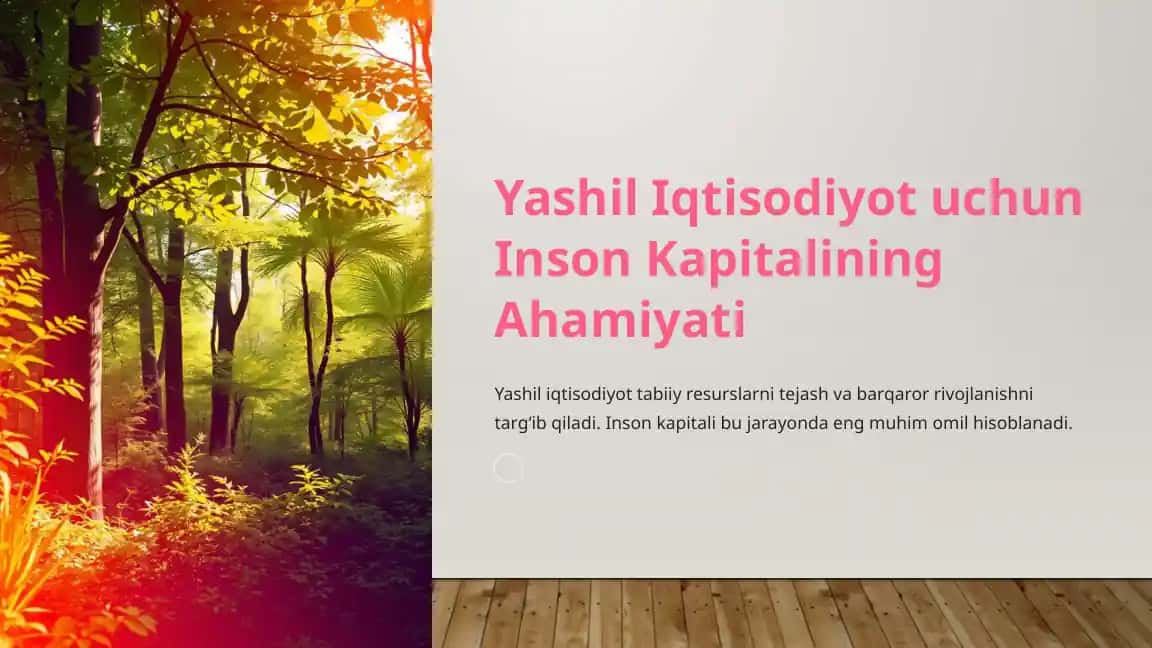Yashil Iqtisodiyot uchun Inson Kapitalining Ahamiyati