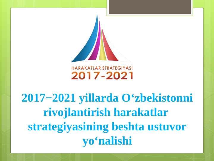 O‘zbekistonni rivojlantirish harakatlar strategiyasining beshta ustuvor yo‘nalishi