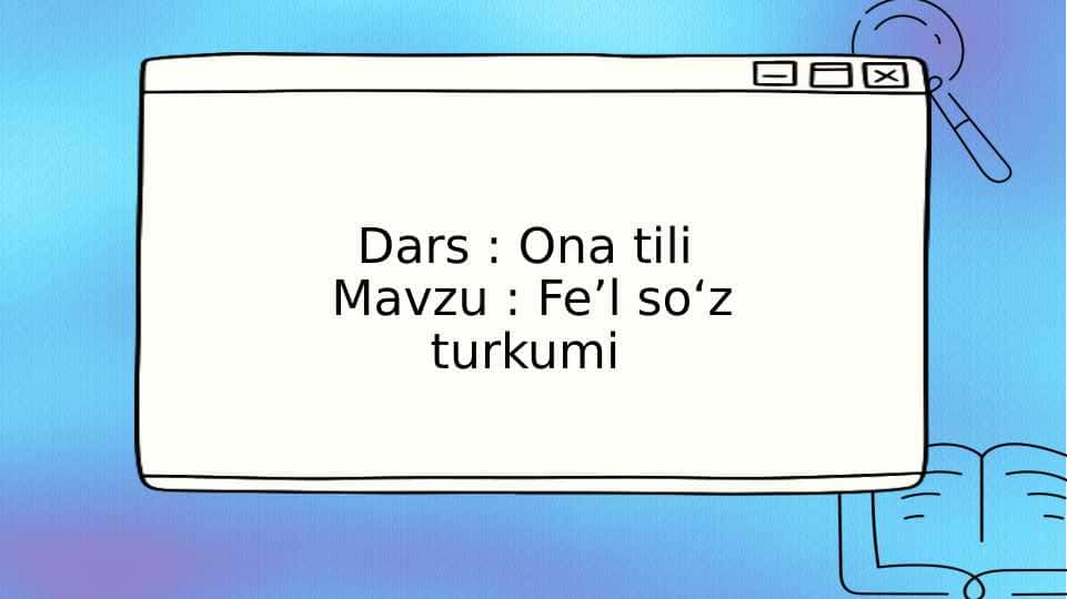 Fe’l so‘z turkumi