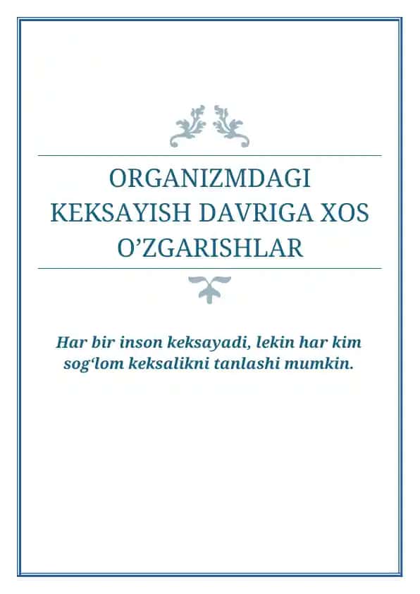 Organizmdagi Keksayish Davriga Xos O‘zgarishlar