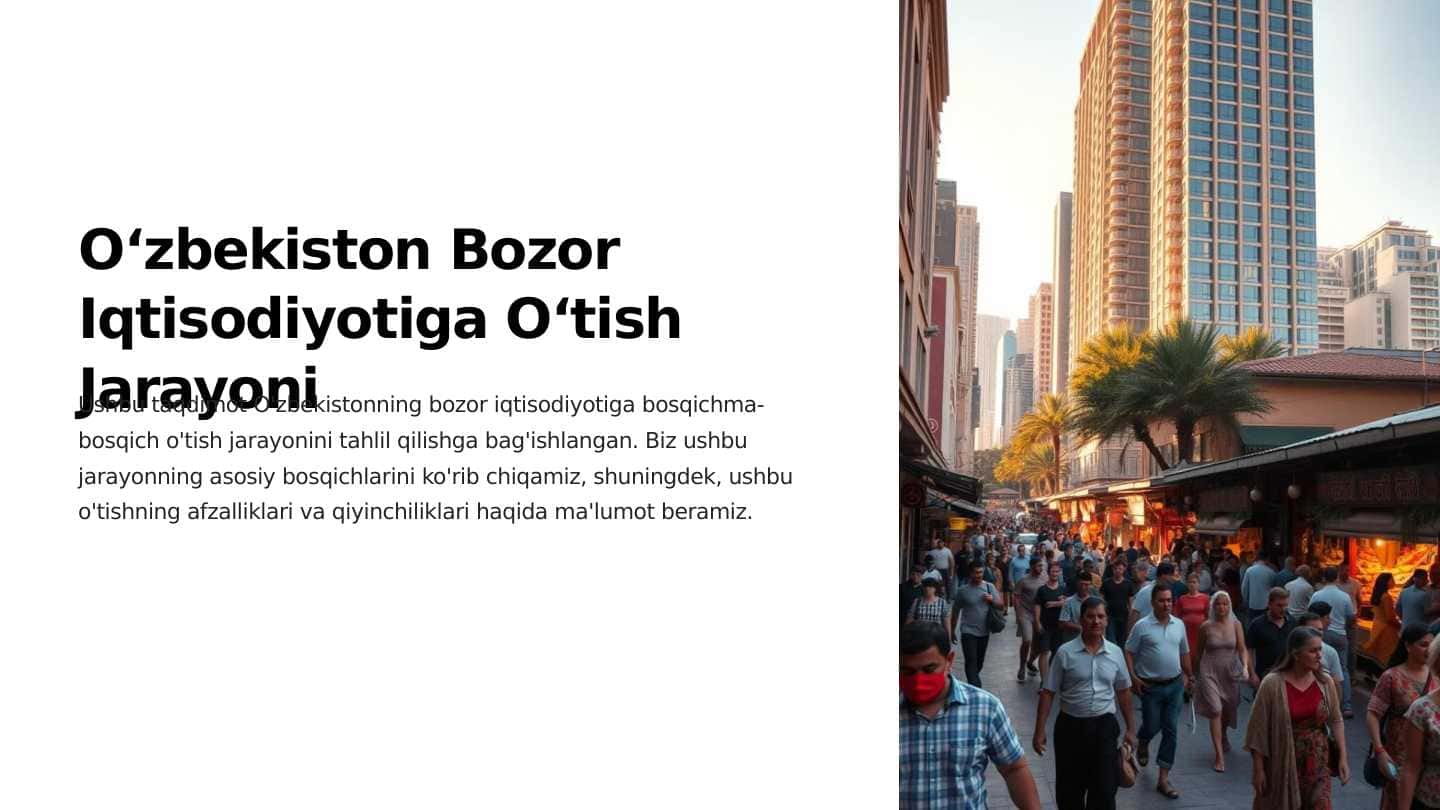 O'zbekistonda bozor iqtisodiyotiga o'tish jarayoni