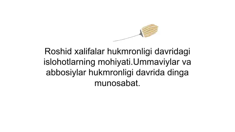 Roshid xalifalar hukmronligi davridagi islohotlarning mohiyati