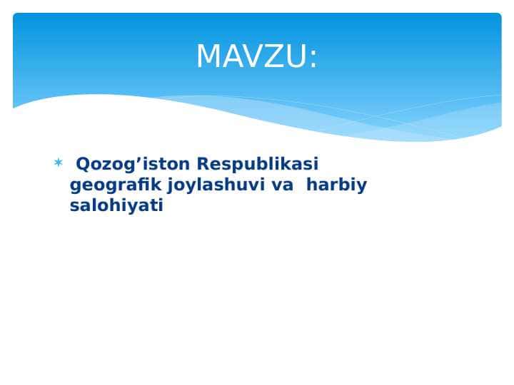 Qozog'iston Respublikasi umumiy tavsifi va Qurolli kuchlari