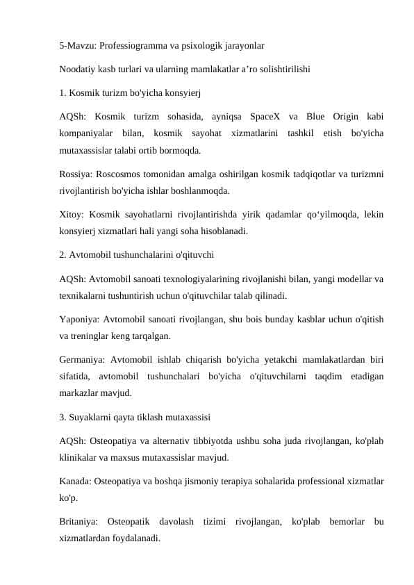 Professiogramma va psixologik jarayonlar Noodatiy kasb turlari va ularning mamlakatlar a’ro solishtirilishi