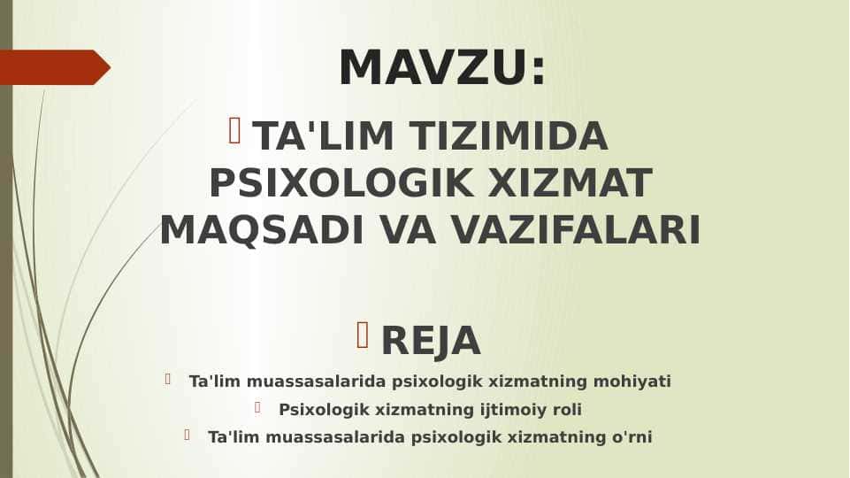 TA'LIM TIZIMIDA PSIXOLOGIK XIZMAT MAQSADI VA VAZIFALARI