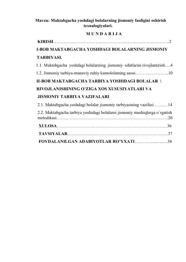 Maktabgacha yoshdagi bolalarning jismoniy faoligini oshirish texnologiyalari