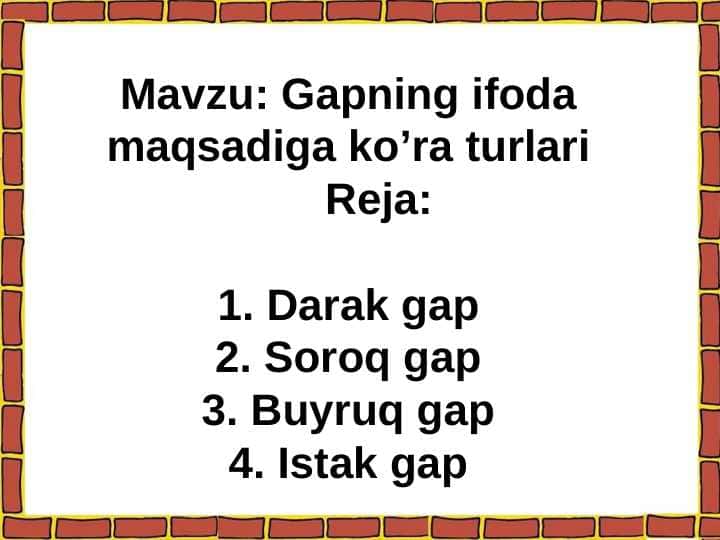 Gapning ifoda maqsadiga ko’ra turlari