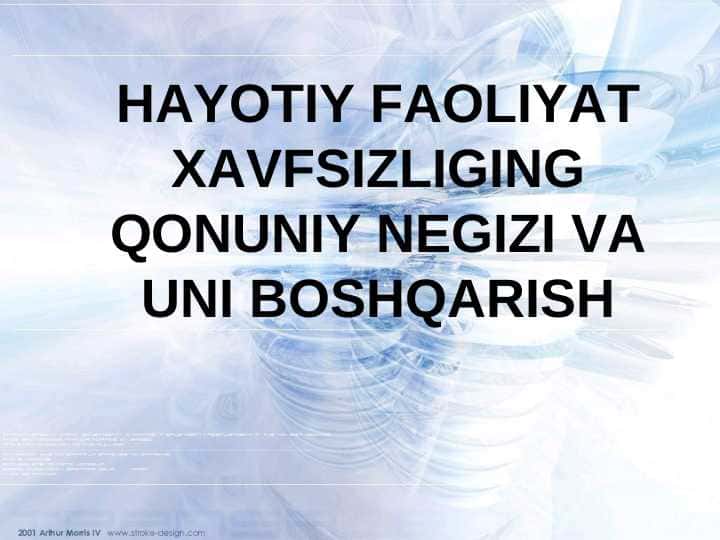 HAYOTIY FAOLIYAT XAVFSIZLIGING QONUNIY NEGIZI VA UNI BOSHQARISH