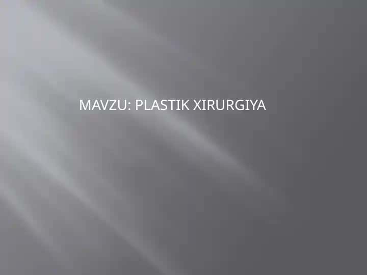 PLASTIK XIRURGIYA