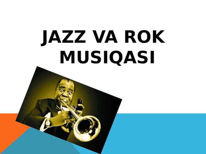 JAZZ VA ROK MUSIQASI