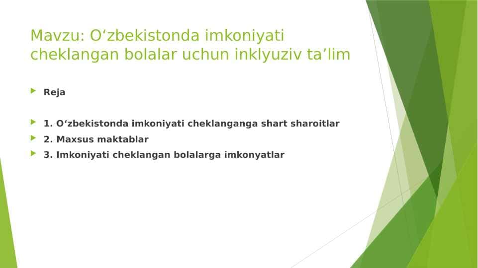 O‘zbekistonda imkoniyati cheklangan bolalar uchun inklyuziv ta’lim