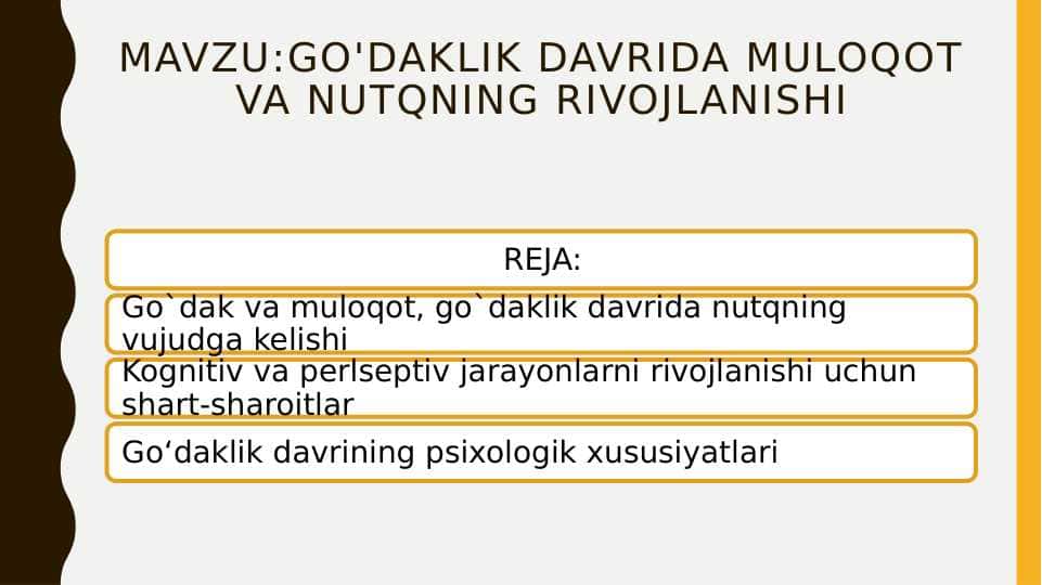 Go'daklik davrida muloqot va nutqning rivojlanishi