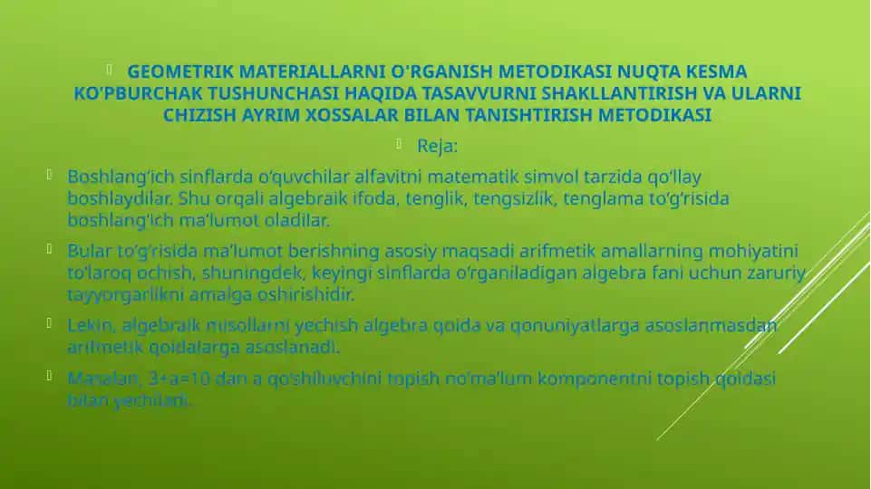 geometrik materiallarni o'rganish metodikasi nuqta kesma ko’pburchak tushunchasi haqida tasavvurni shakllantirish va ularni chizish ayrim xossalar bilan tanishtirish metodikasi