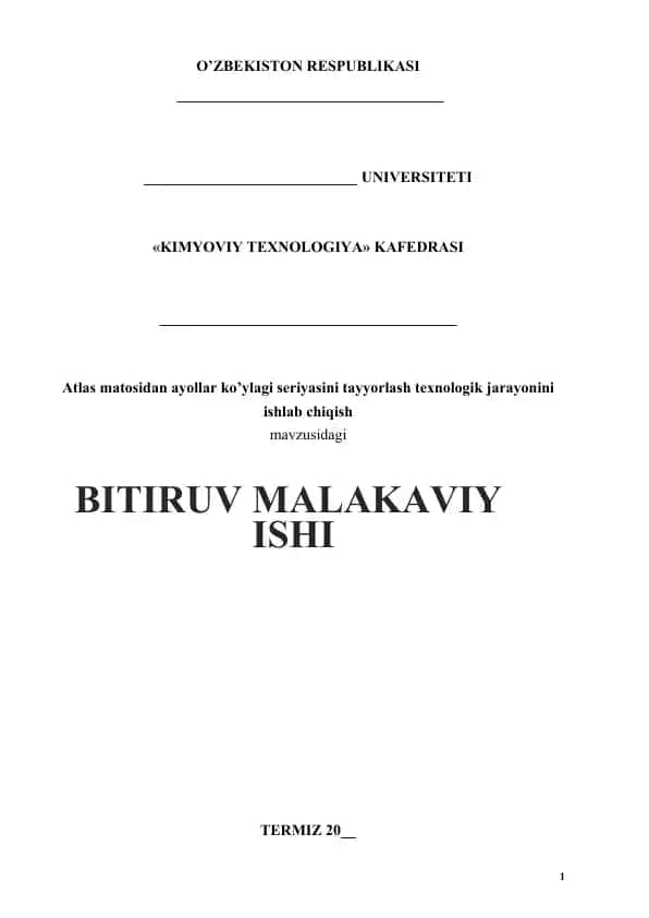Atlas matosidan ayollar ko’ylagi seriyasini tayyorlash texnologik jarayonini ishlab chiqish