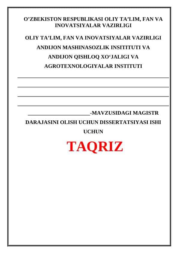 MAGISTR DARAJASINI OLISH UCHUN DISSERTATSIYASI ISHI UCHUN TAQRIZ