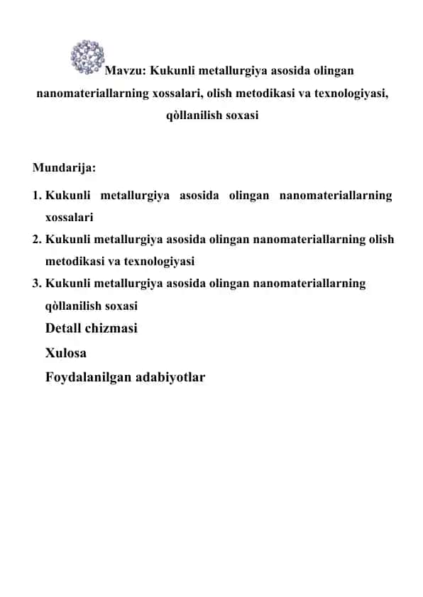 Nano kukunli metallurgiya asosida olingan nanomateriallar