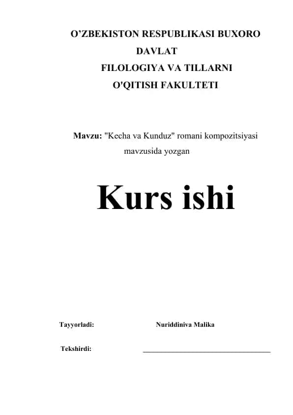 kecha va kunduz romani kompozitsiyasi
