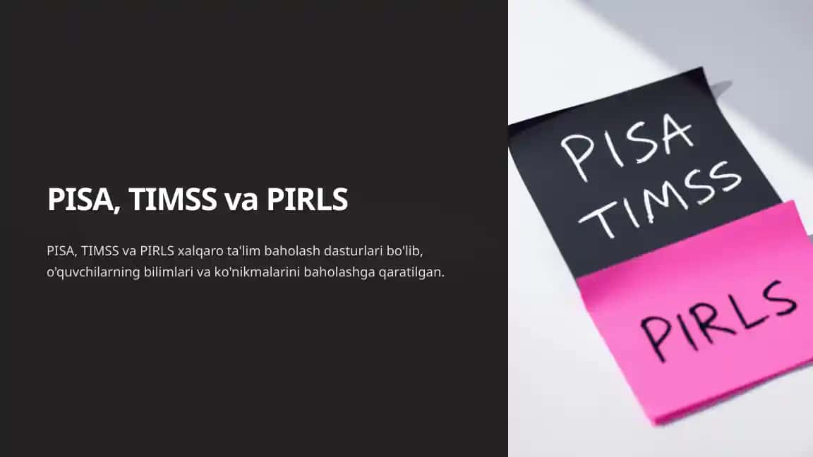 PISA, TIMSS va PIRLS