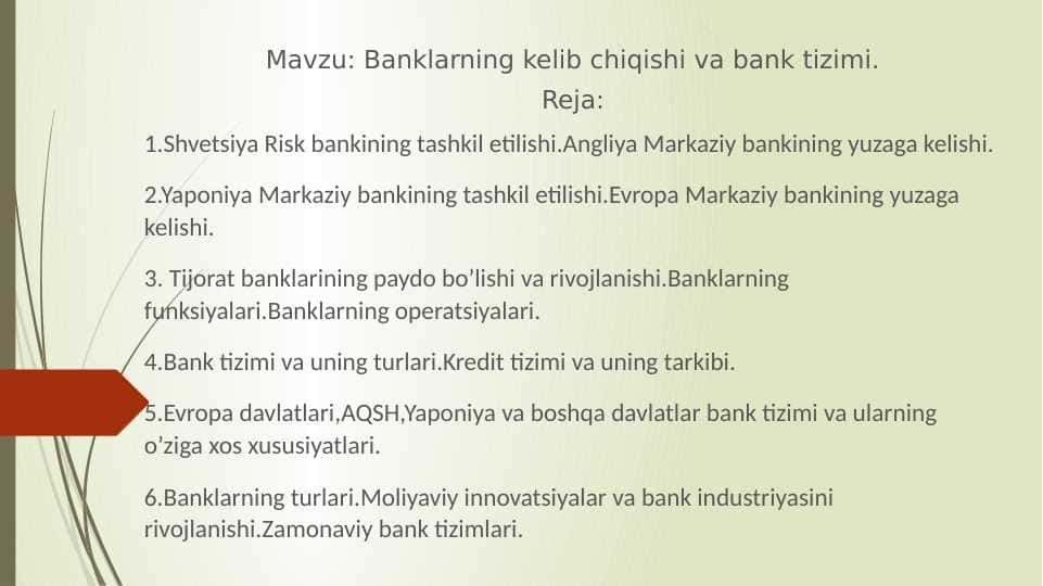 Banklarning kelib chiqishi va bank tizimi.