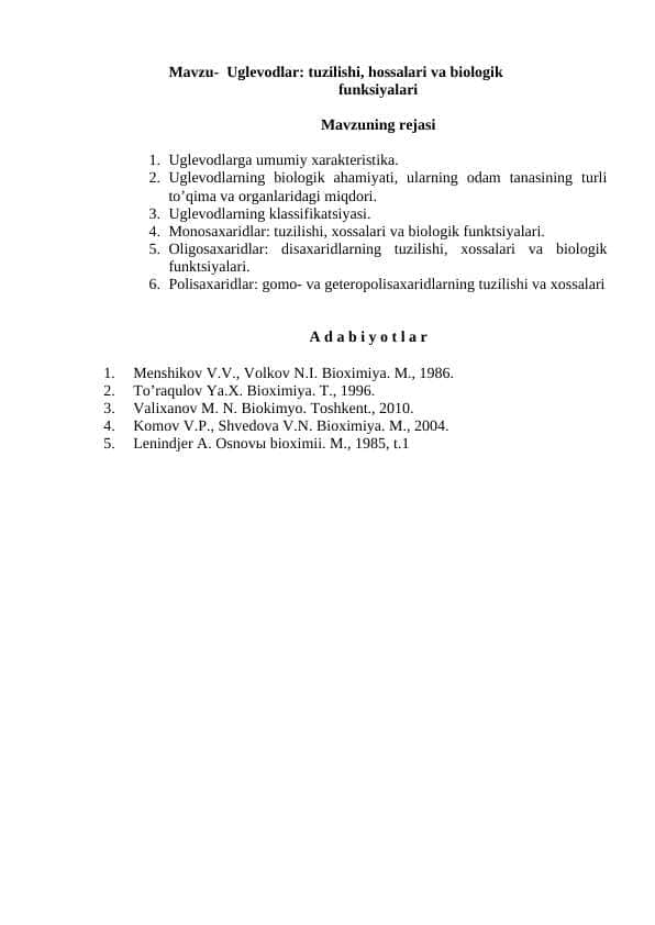 Uglеvodlar: tuzilishi, hossalari va biologik funksiyalari