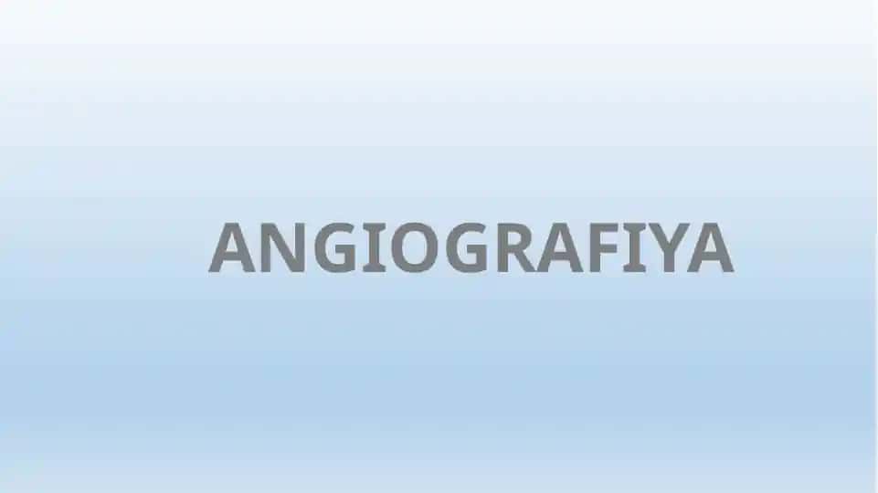 ANGIOGRAFIYA