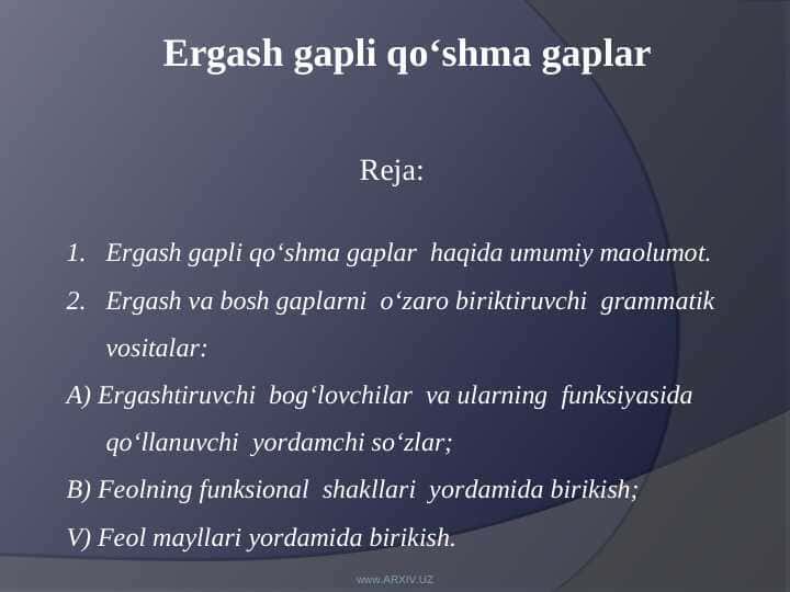 Ergash gapli qo‘shma gaplar