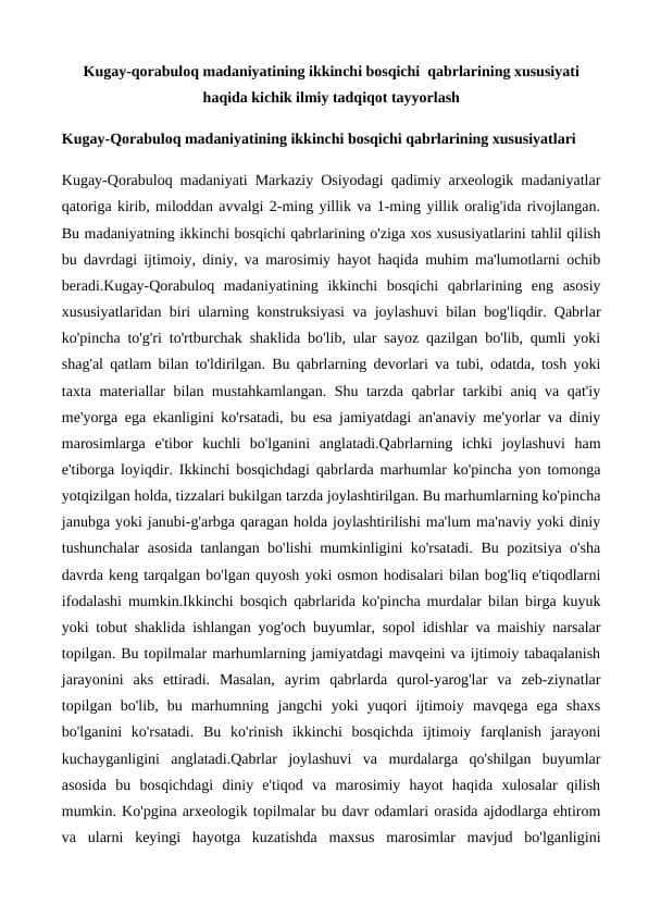 Kugay-qorabuloq madaniyatining ikkinchi bosqichi qabrlarining xususiyati haqida kichik ilmiy tadqiqot tayyorlash