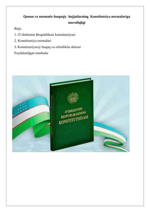 Qonun va normativ-huquqiy hujjatlarning Konstitutsiya normalariga muvofiqligi 24