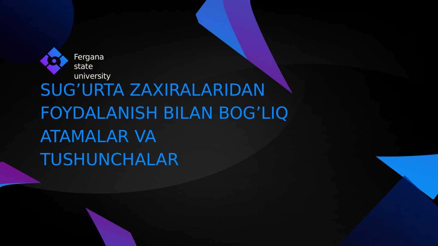 Sug'urta zahiralaridan foydalanish bilan bog'liq atamalar va tushunchalar