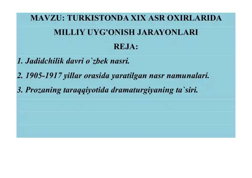 TURKISTONDA XIX ASR OXIRLARIDA MILLIY UYG'ONISH JARAYONLARI