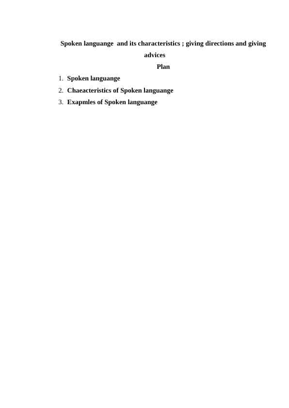 Spoken languange and its characteristics giving directions and giving advices
