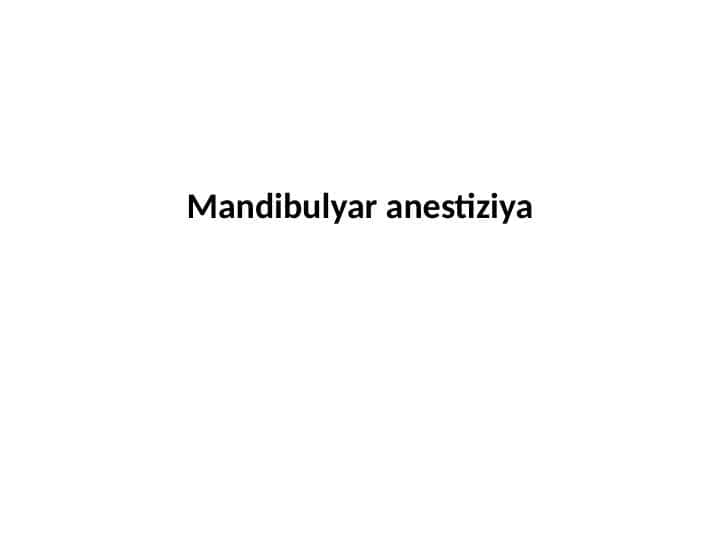 Mandibulyar
anestiziya