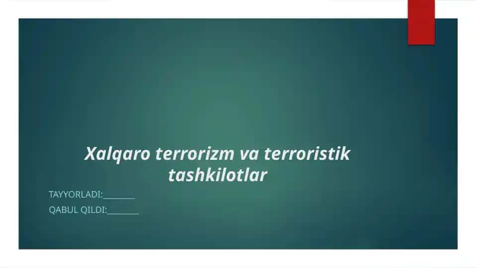 Xalqaro terrorizm va terroristik tashkilotlar