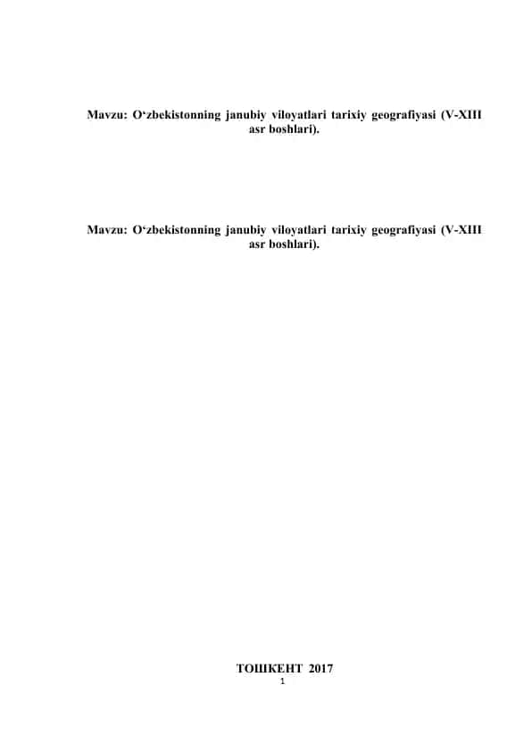 O‘zbekistonning janubiy viloyatlari tarixiy geografiyasi (V-XIII asr boshlari).