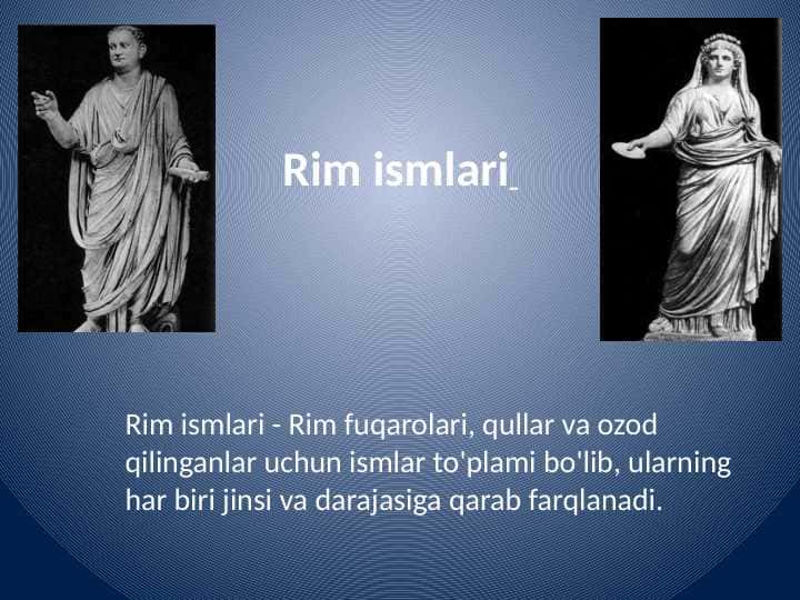 Rim
Ismlari