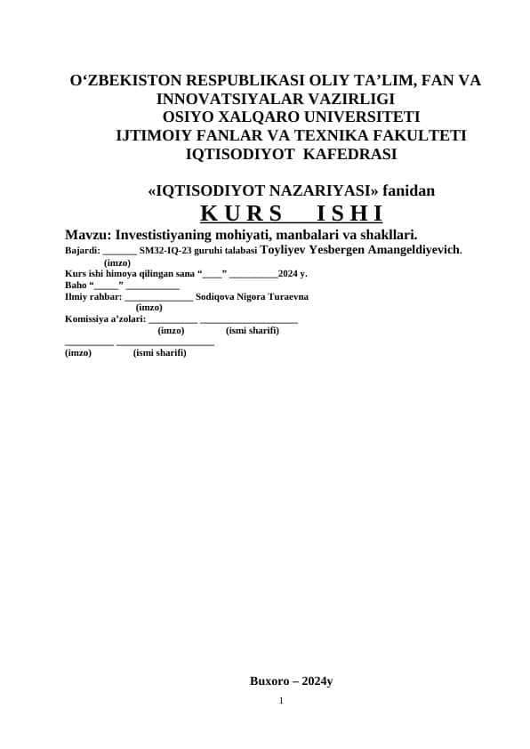 Investistiyaning mohiyati, manbalari va shakllari.