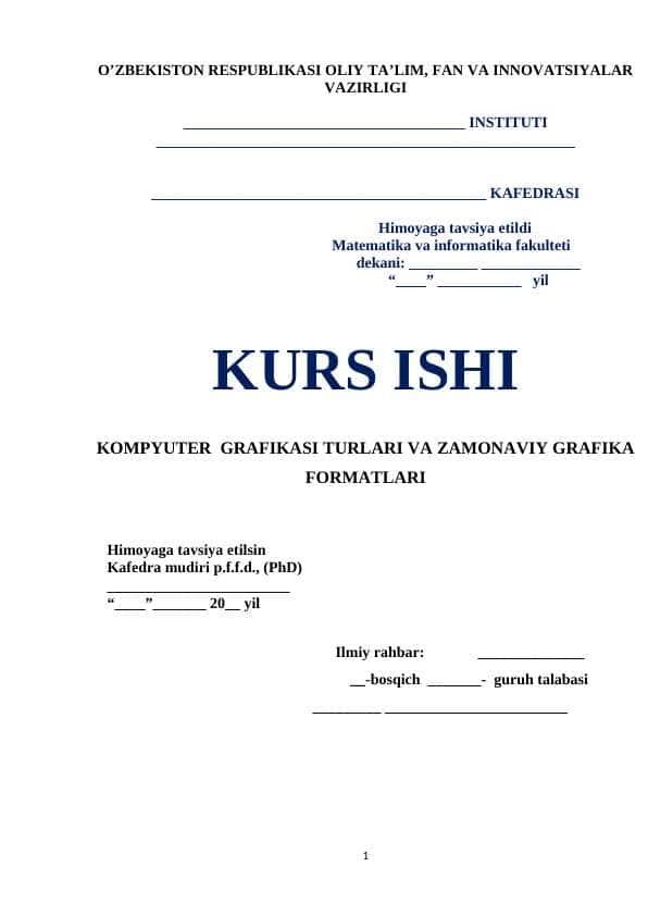 KOMPYUTER GRAFIKASI TURLARI VA ZAMONAVIY GRAFIKA FORMATLARI
