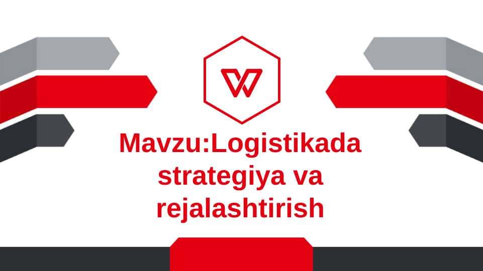 Logistikada strategiya va rejalashtirish