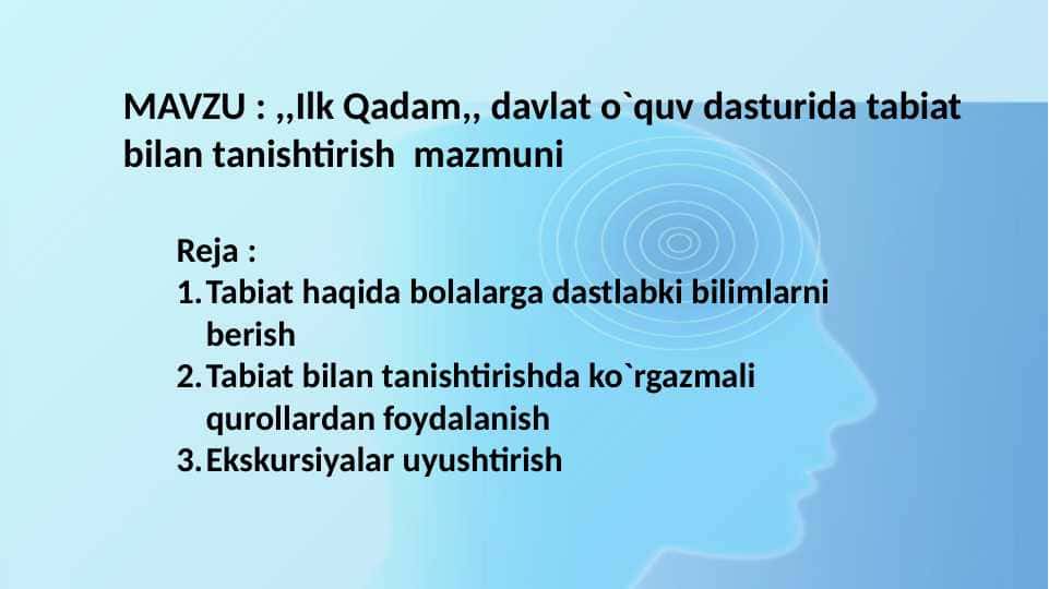 ,,Ilk Qadam,, davlat o`quv dasturida tabiat bilan tanishtirish mazmuni