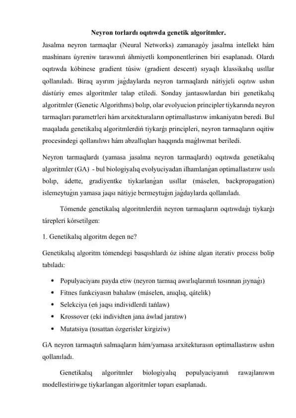 Neyron torlardı oqıtıwda genetik algoritmler.